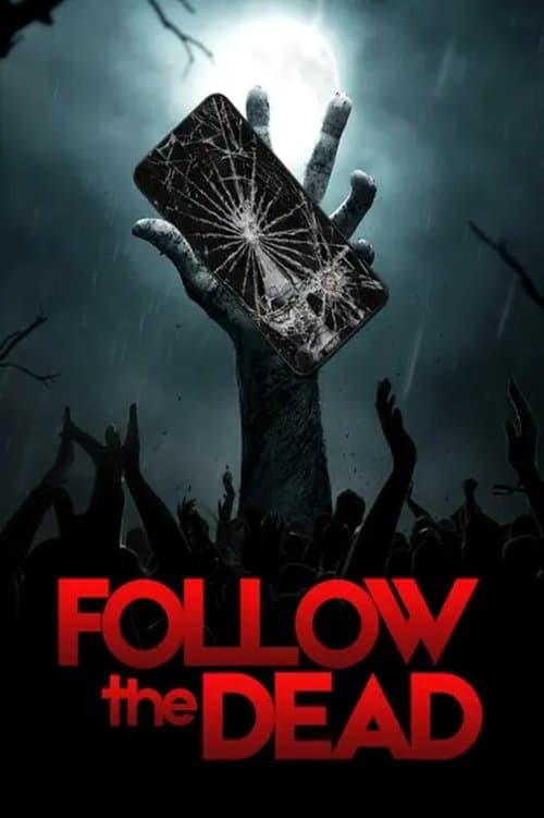 Follow the Dead afişi