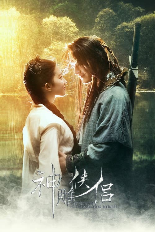 The Return of the Condor Heroes afişi