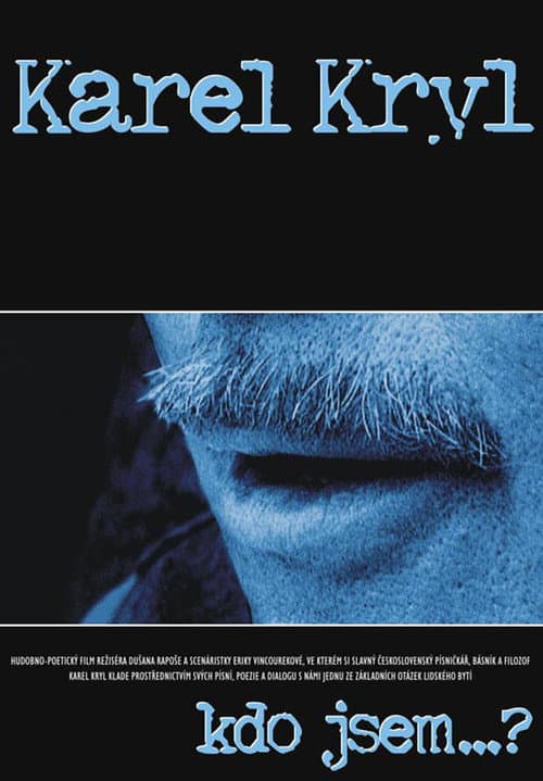Karel Kryl – kto som? afişi