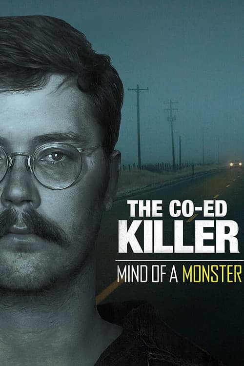 The Co-Ed Killer: Mind of a Monster afişi