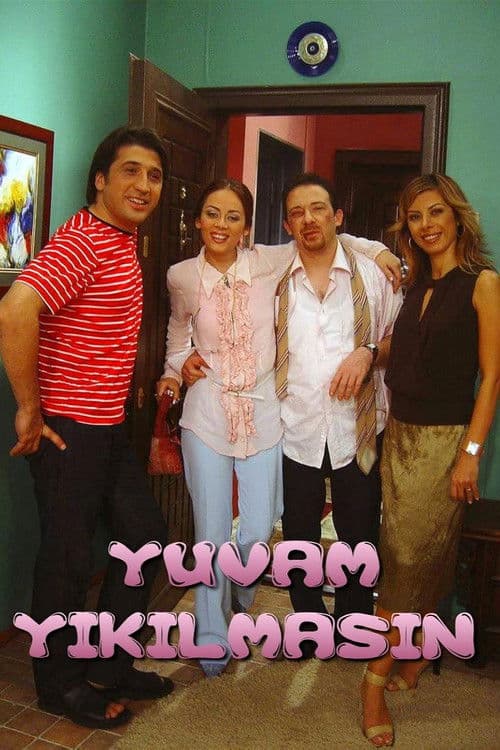 Yuvam Yıkılmasın afişi