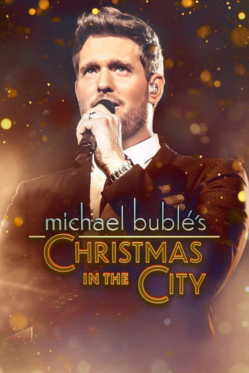 Michael Bublé's Christmas in the City afişi