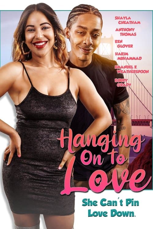 Hanging on to Love afişi