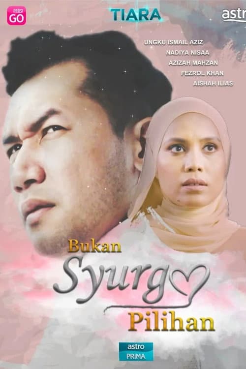 Bukan Syurga Pilihan afişi