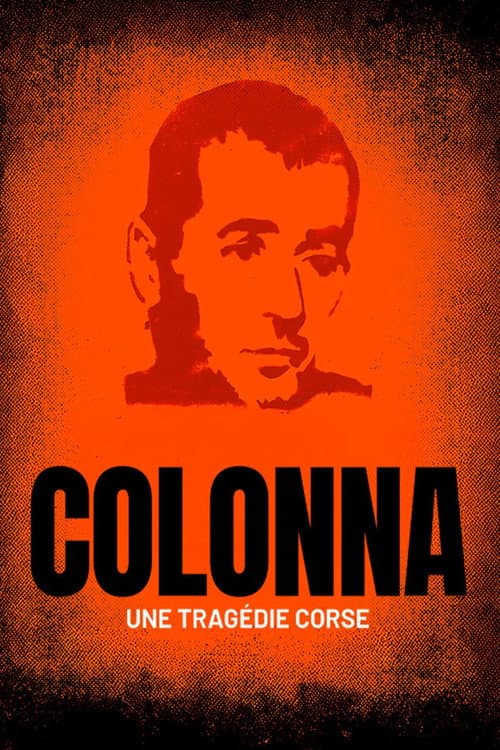 Colonna, une tragédie corse afişi