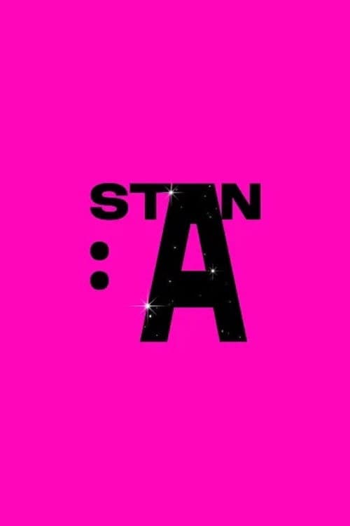 STAN:A afişi