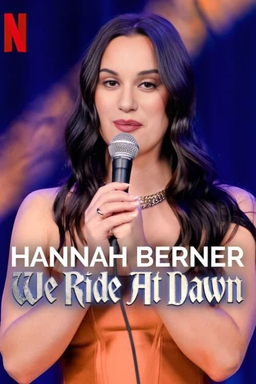 Hannah Berner: We Ride at Dawn afişi