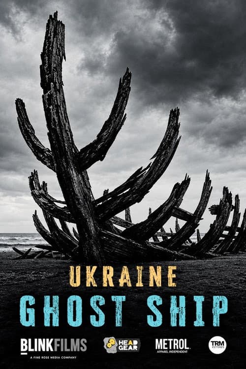 Ukraine Ghost Ship afişi