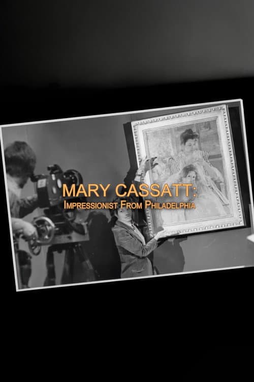 Mary Cassatt: Impressionist From Philadelphia afişi