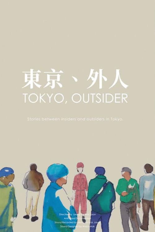 Tokyo, Outsider afişi