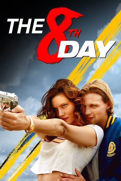 The 8th Day afişi