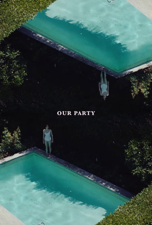 Our Party afişi