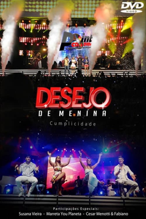 Desejo de Menina - Cumplicidade: Ao Vivo em João Pessoa afişi