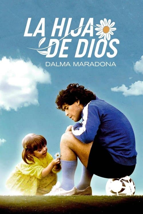 Efsanenin Kızı: Dalma Maradona afişi