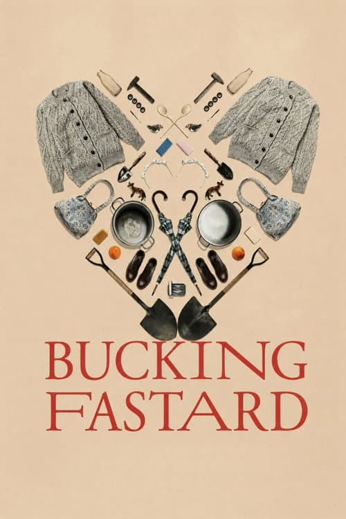 Bucking Fastard afişi