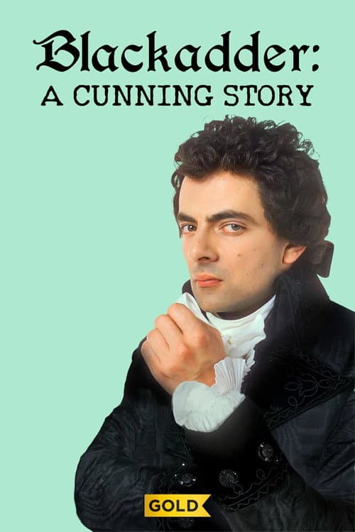 Blackadder: A Cunning Story afişi