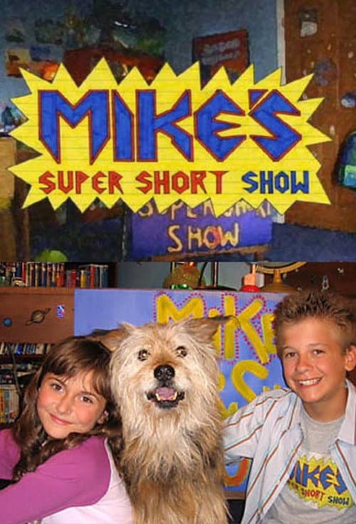 Mike's Super Short Show afişi