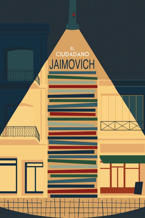 El Ciudadano Jaimovich afişi