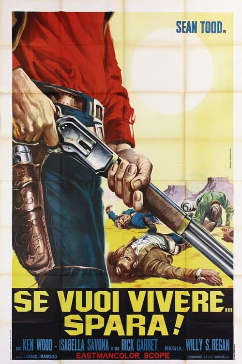 Se vuoi vivere... spara afişi