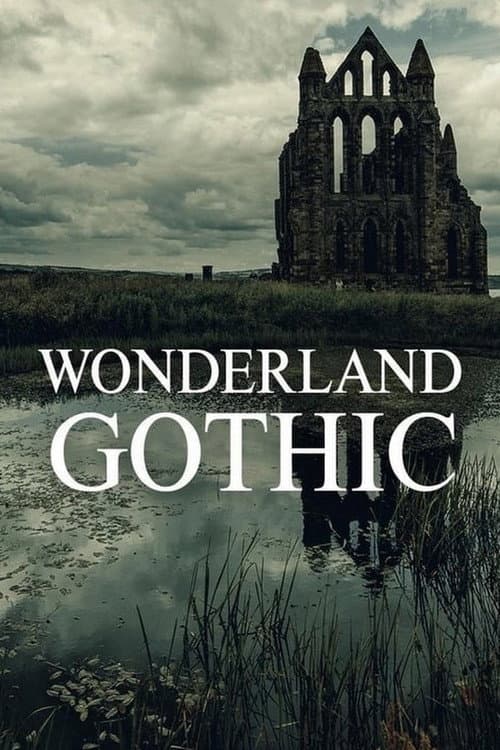 Wonderland: Gothic afişi