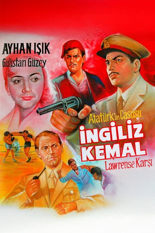 İngiliz Kemal Lawrens'e Karşı afişi