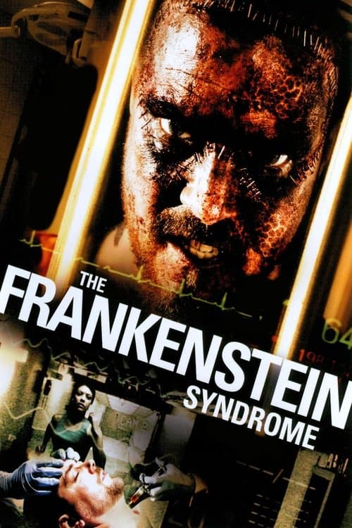 The Frankenstein Syndrome afişi