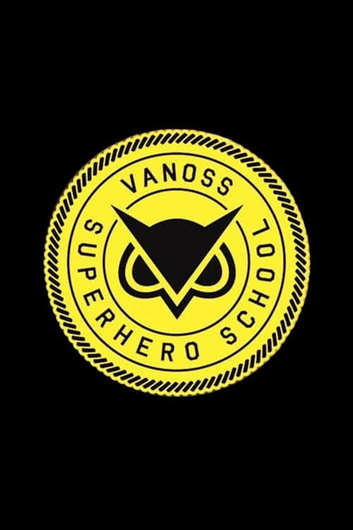 Vanoss Superhero School afişi