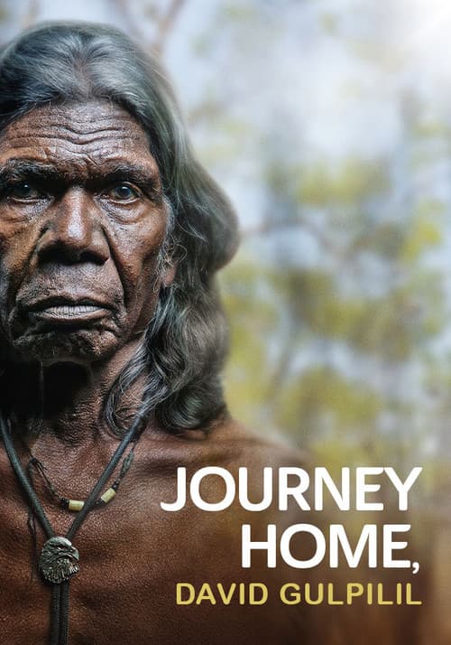 Journey Home, David Gulpilil afişi