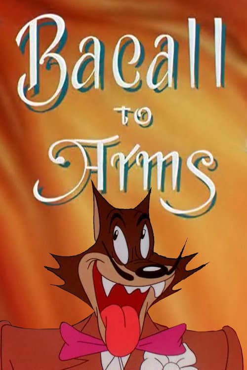 Bacall to Arms afişi