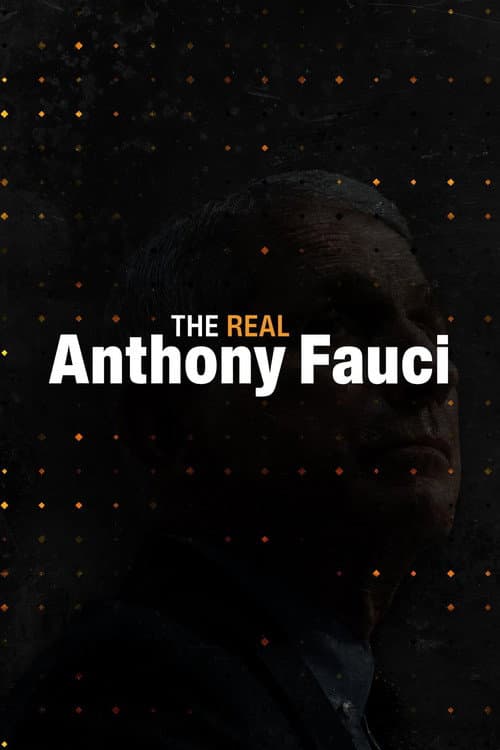 The Real Anthony Fauci afişi