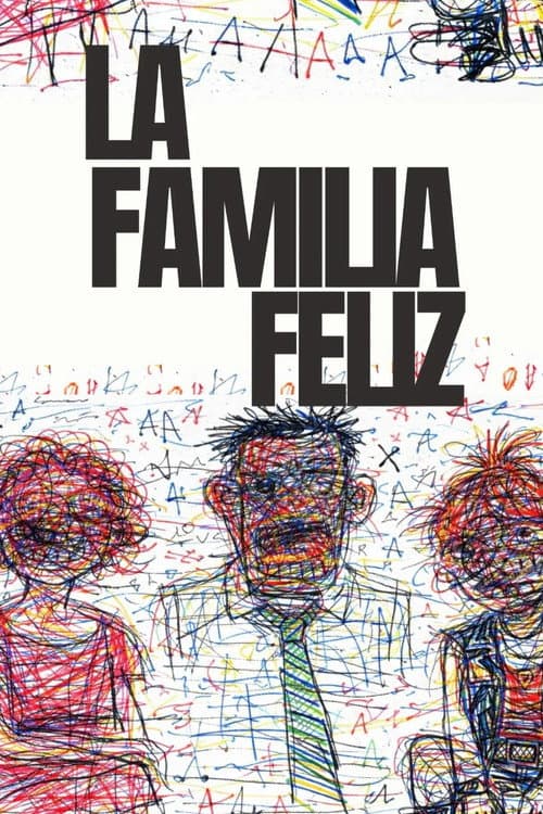 La Familia Feliz afişi