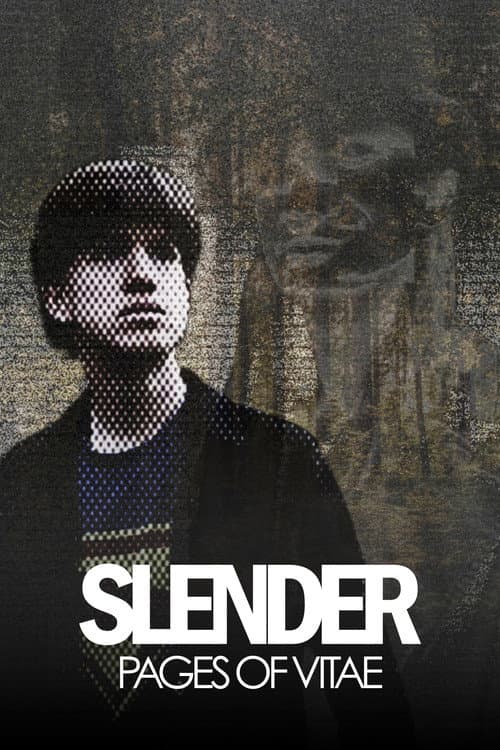 Slender: Pages of Vitae