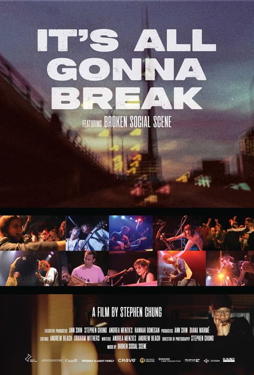 It's All Gonna Break afişi