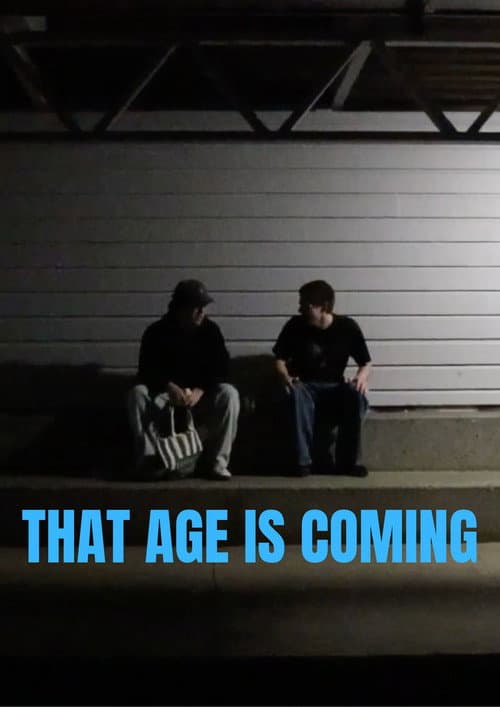 That Age Is Coming afişi