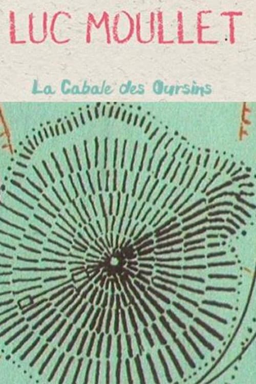 La Cabale des oursins afişi
