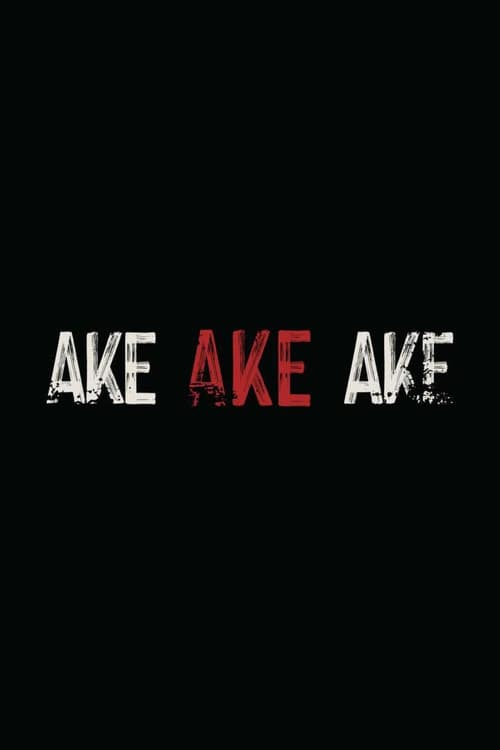 Ake Ake Ake afişi