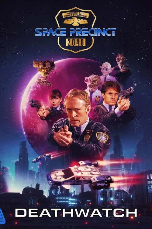 Space Precinct: Deathwatch afişi