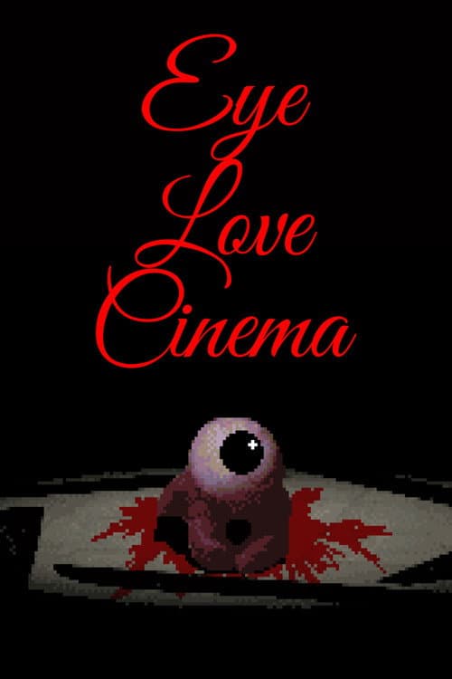 Eye Love Cinema afişi