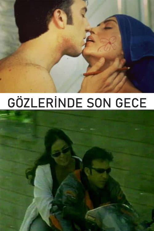 Gözlerinde Son Gece afişi