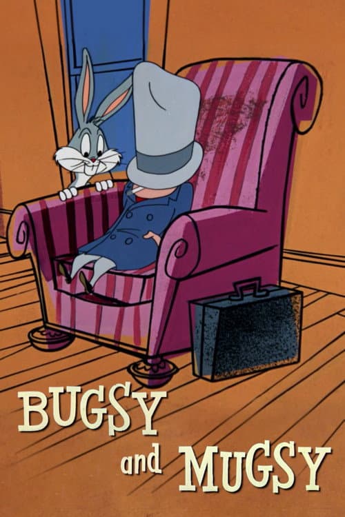 Bugsy and Mugsy afişi