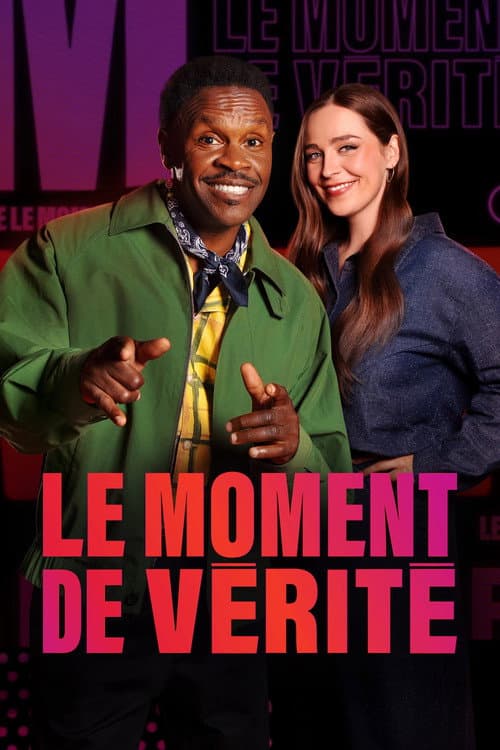 Le moment de vérité afişi