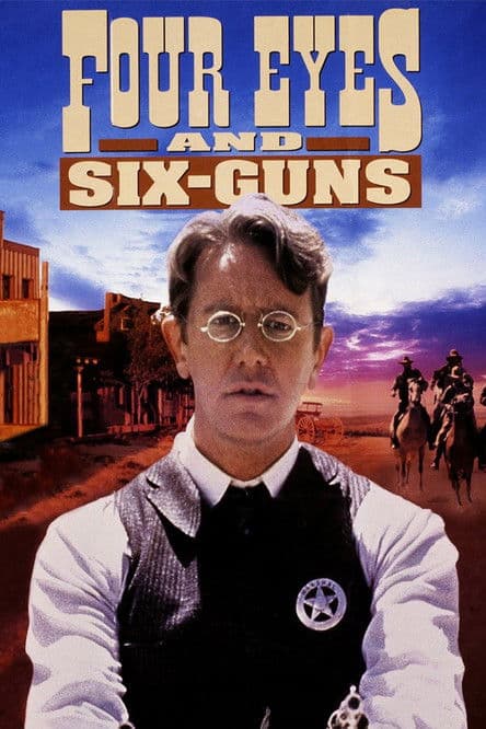 Four Eyes and Six-Guns afişi