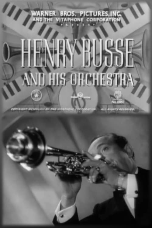 Henry Busse and His Orchestra afişi