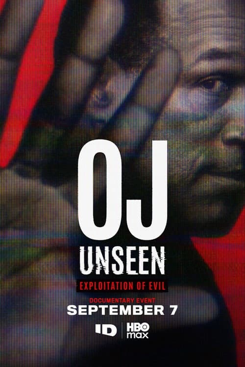 OJ Unseen: Exploitation of Evil afişi