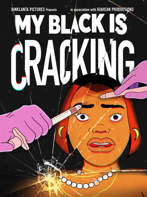 My Black is Cracking afişi