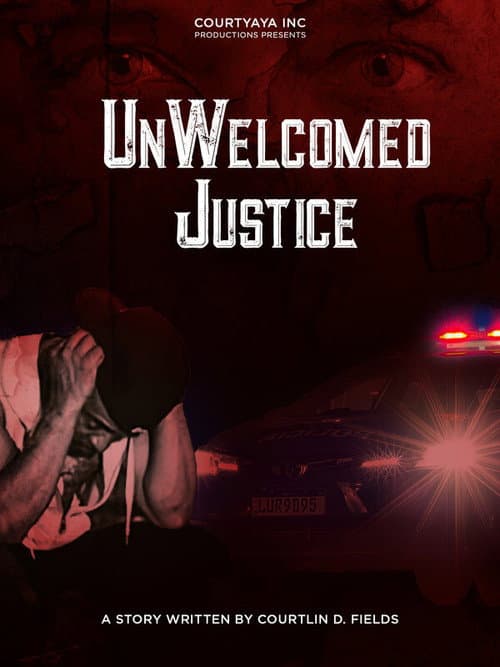 UnWelcomed Justice afişi