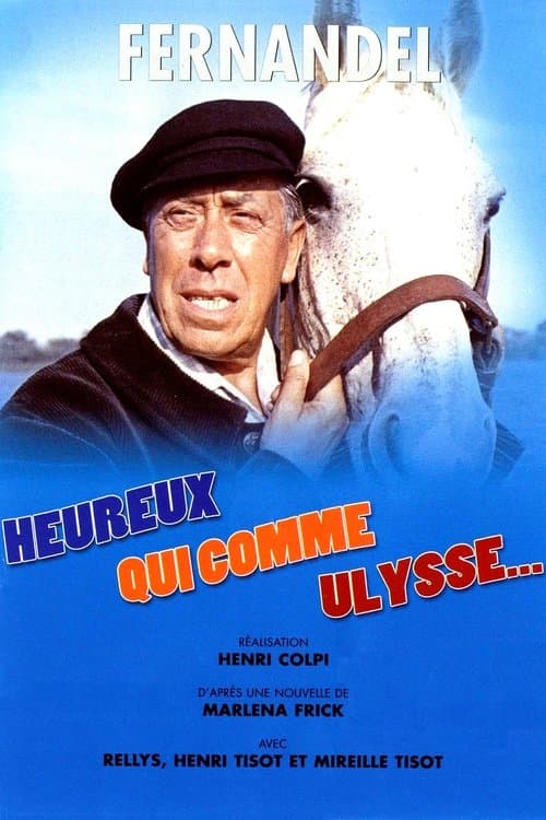 Heureux qui comme Ulysse... afişi