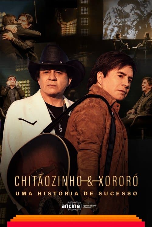 Chitãozinho & Xororó - Uma História de Sucesso afişi