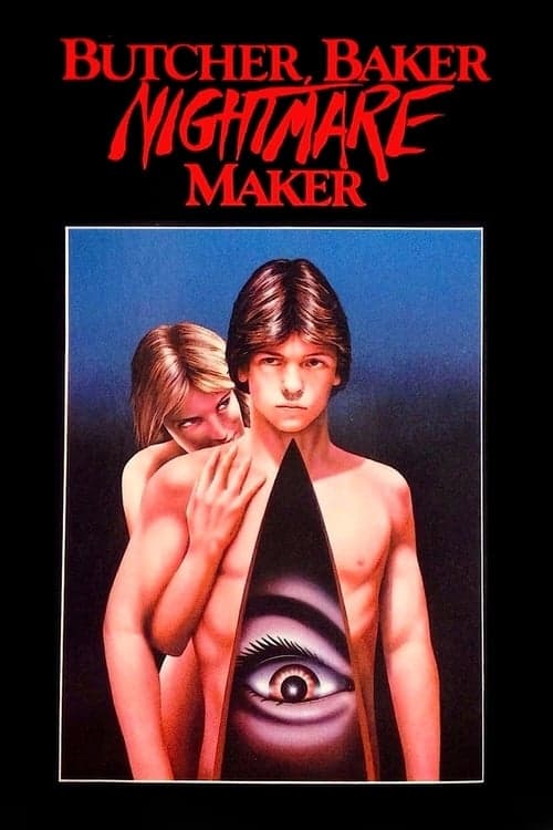 Butcher, Baker, Nightmare Maker afişi