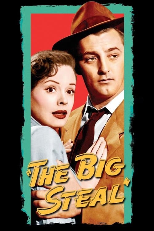 The Big Steal afişi